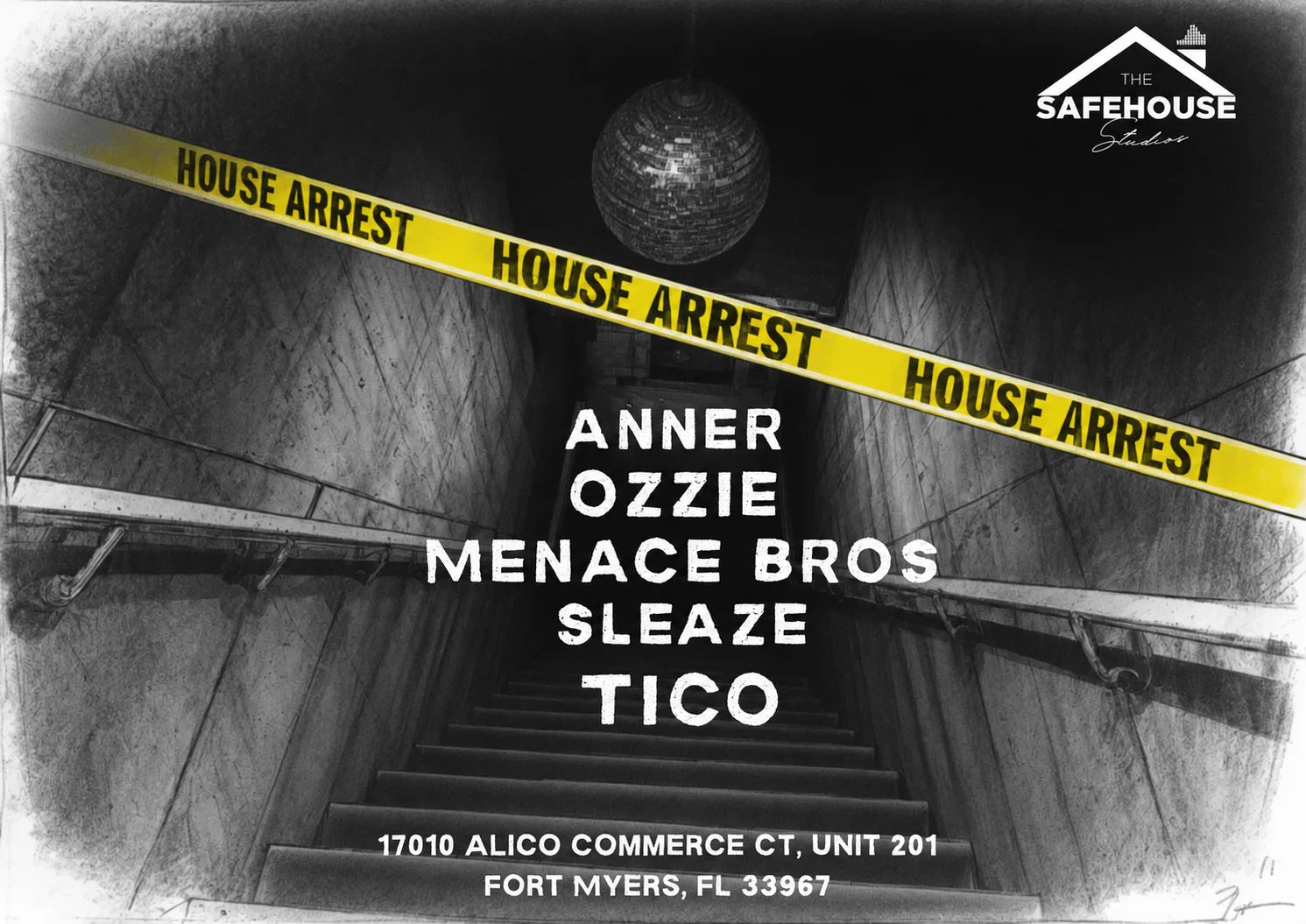 House Arrest | Presented by The Safehouse Studios